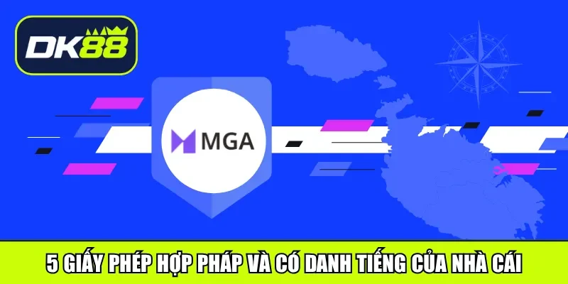 5 giấy phép hợp pháp và có danh tiếng của nhà cái