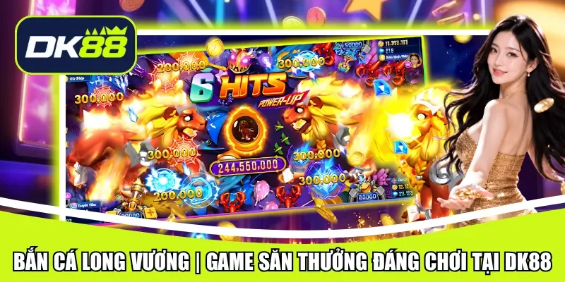bắn cá long vương