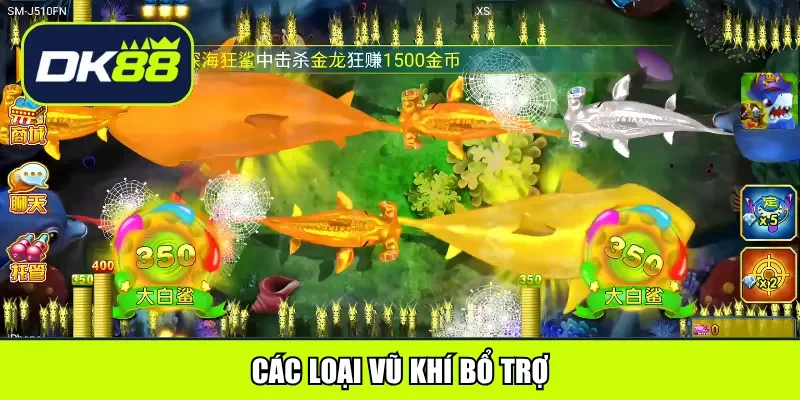 Các loại vũ khí bổ trợ
