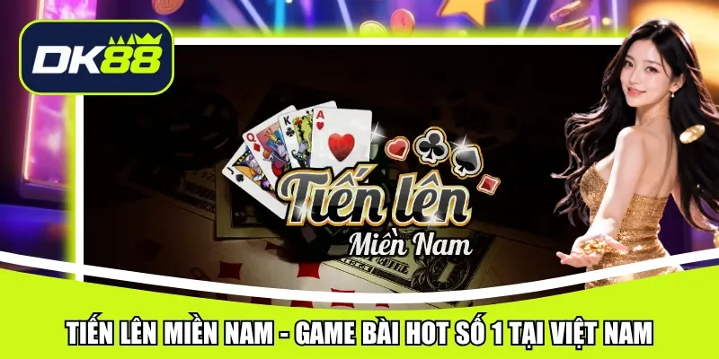 tiến lên miền nam
